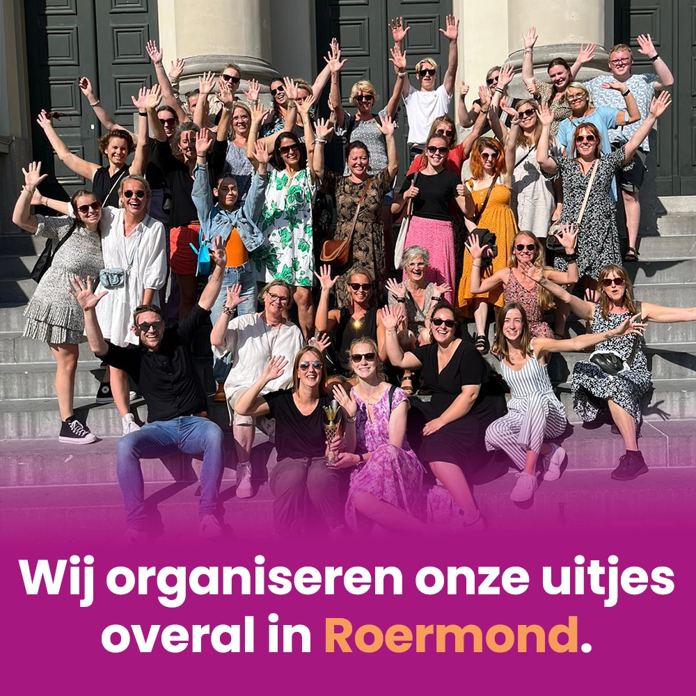 Roermond | Uitjesbazen | Bedrijfsuitje | Teambuilding | Afdelingsuitje | Groepsactiviteit | Personeelsuitje | Teamuitje